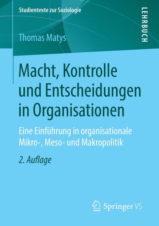 Produktbild: Macht, Kontrolle und Entscheidungen in Organisationen