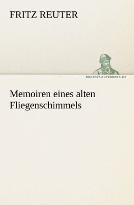 Produktbild: Memoiren eines alten Fliegenschimmels