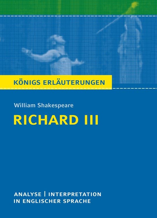 Bild vom Artikel Richard III. Textanalyse und Interpretation in englischer Sprache vom Autor William Shakespeare