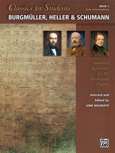 Produktbild: Classics for Students - Burgm&uuml;ller, Heller & Schumann, Bk 1