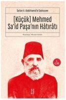 Produktbild: K&uuml;c&uuml;k Mehmed Said Pasanin Hatirati 1. Cilt