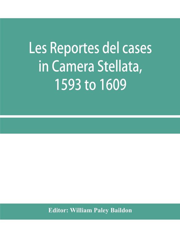 Produktbild: Les reportes del cases in Camera Stellata, 1593 to 1609