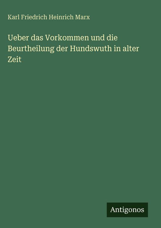 Produktbild: Ueber das Vorkommen und die Beurtheilung der Hundswuth in alter Zeit