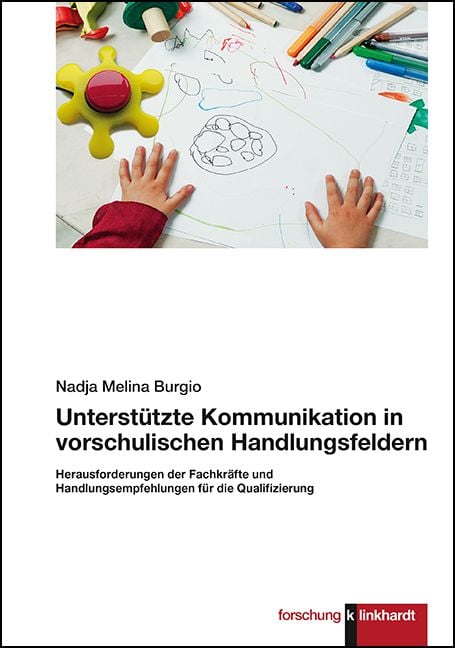 Produktbild: Unterst&uuml;tzte Kommunikation in vorschulischen Handlungsfeldern.