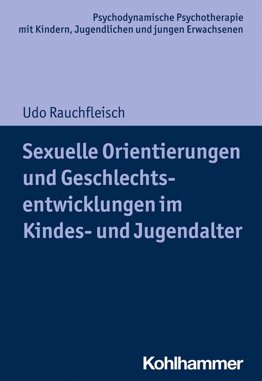 Produktbild: Sexuelle Orientierungen und Geschlechtsentwicklungen im Kindes- und Jugendalter