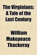 Produktbild: The Virginians; A Tale of the Last Century