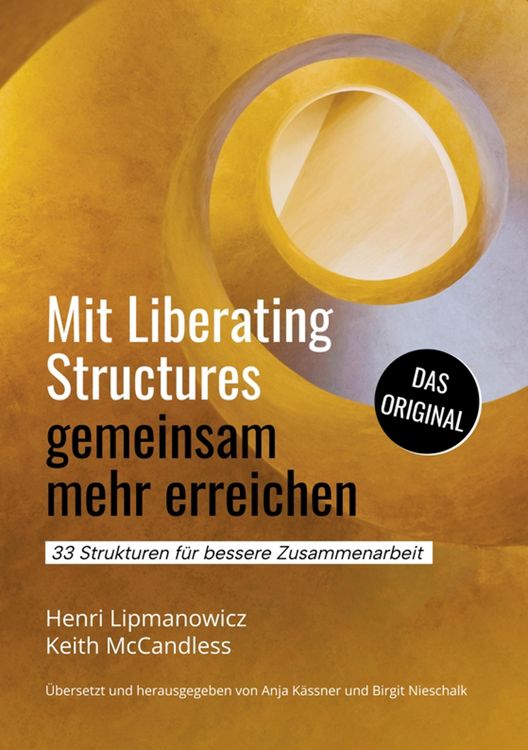 Produktbild: Mit Liberating Structures gemeinsam mehr erreichen