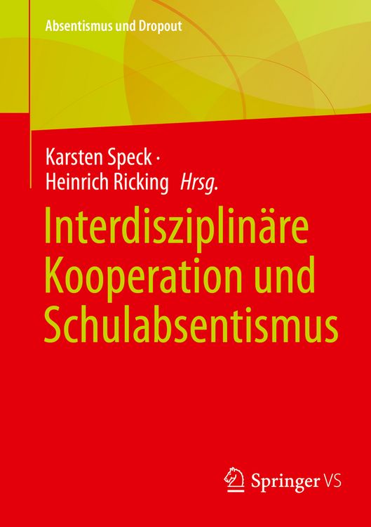 Produktbild: Interdisziplin&auml;re Kooperation und Schulabsentismus