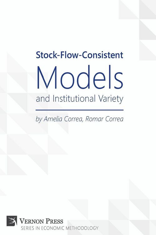 Produktbild: Stock-Flow-Consistent Models and Institutional Variety