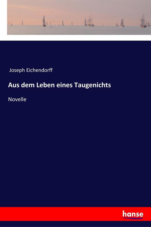 Produktbild: Aus dem Leben eines Taugenichts