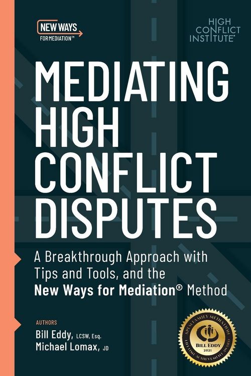 Produktbild: Mediating High Conflict Disputes