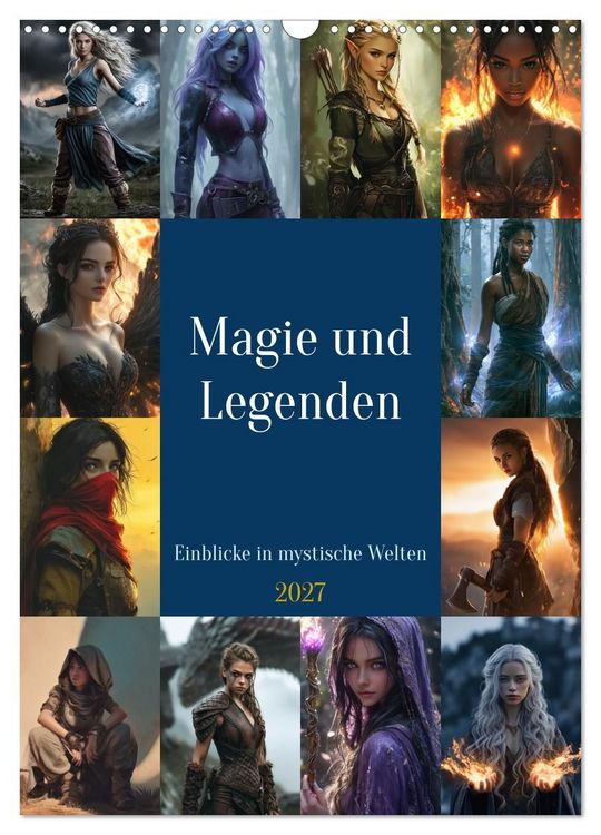 Produktbild: Magie und Legenden - Einblicke in mystische Welten (Wandkalender 2027 DIN A3 hoch), CALVENDO Monatskalender