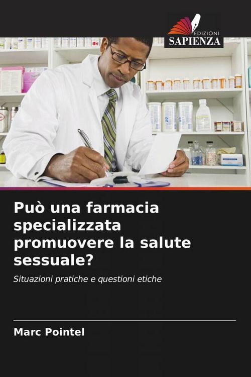 Produktbild: Pu&ograve; una farmacia specializzata promuovere la salute sessuale?