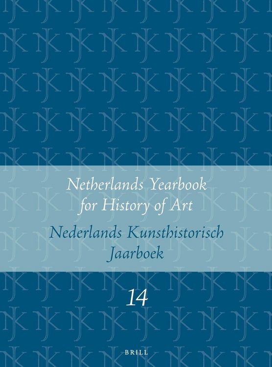 Produktbild: Netherlands Yearbook for History of Art / Nederlands Kunsthistorisch Jaarboek 14 (1963)