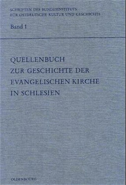 Produktbild: Quellenbuch zur Geschichte der evangelischen Kirche in Schlesien