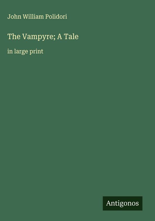 Produktbild: The Vampyre; A Tale