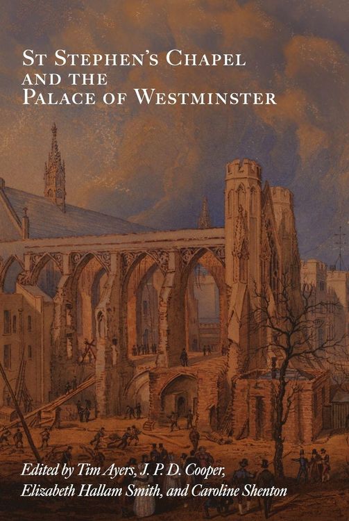 Produktbild: St Stephen's Chapel and the Palace of Westminster