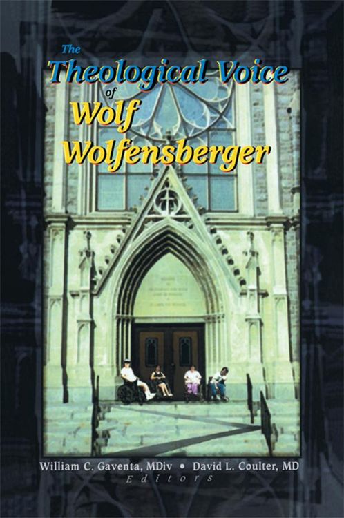 Produktbild: The Theological Voice of Wolf Wolfensberger