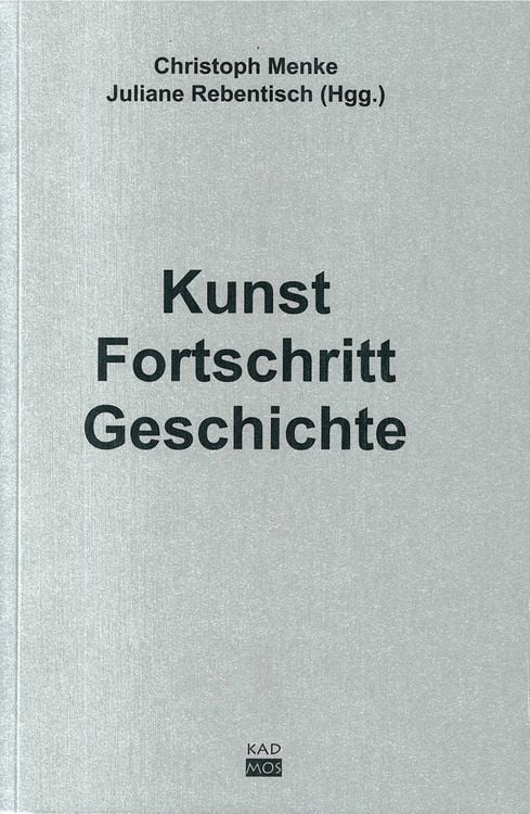 Produktbild: Kunst. Fortschritt. Geschichte