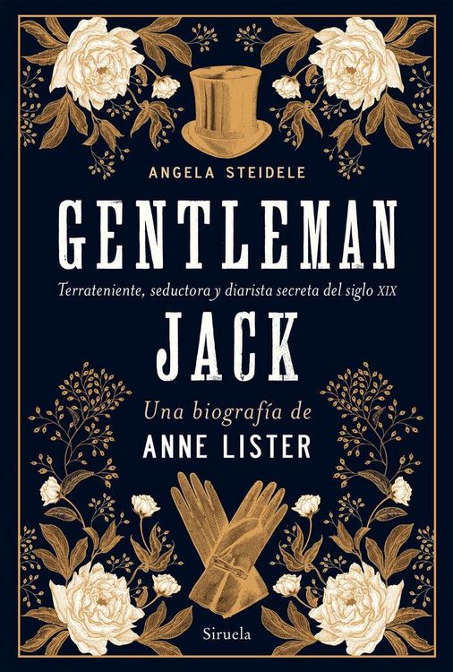 Produktbild: Gentleman Jack. Una biograf&iacute;a de Anne Lister: Terrateniente, seductora y diarista secreta del siglo XIX