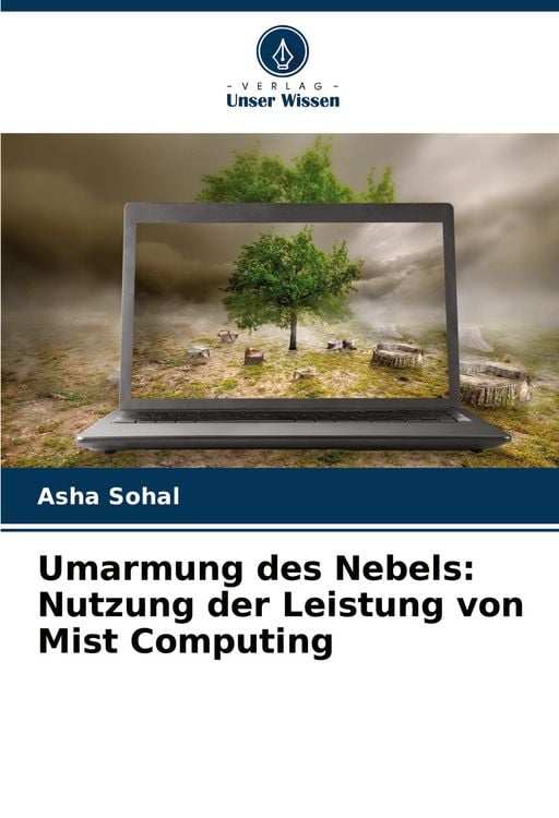 Produktbild: Umarmung des Nebels: Nutzung der Leistung von Mist Computing
