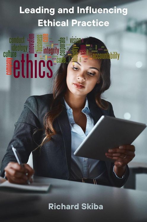 Produktbild: Leading and Influencing Ethical Practice