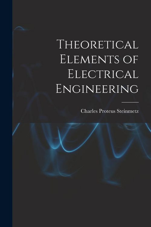 Produktbild: Theoretical Elements of Electrical Engineering