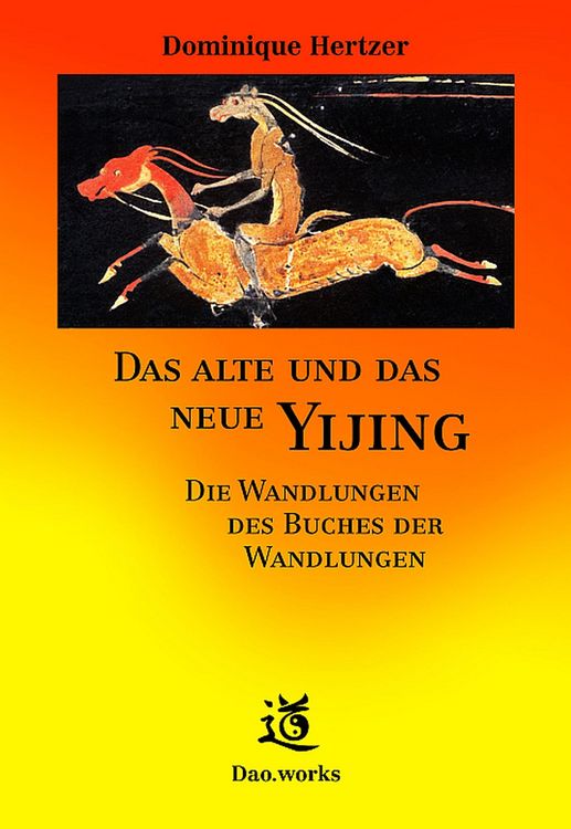 Produktbild: Das alte und das neue Yijing
