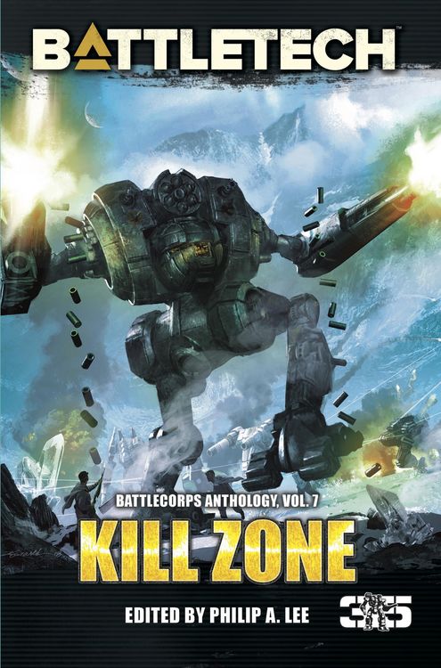 Produktbild: BattleTech: Kill Zone (BattleCorps Anthology Volume 7)