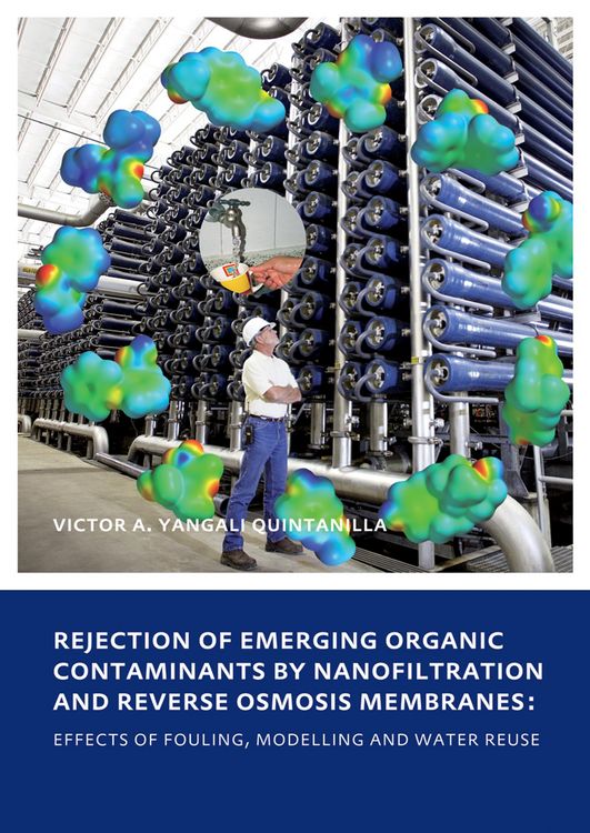 Produktbild: Rejection of Emerging Organic Contaminants by Nanofiltration and Reverse Osmosis Membranes
