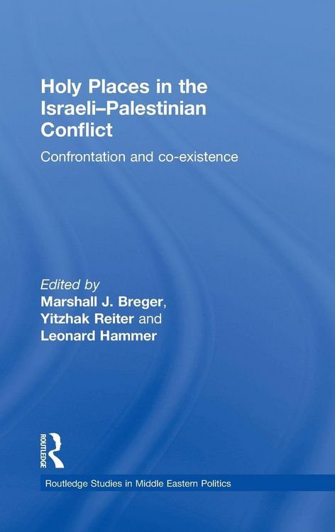 Produktbild: Holy Places in the Israeli-Palestinian Conflict