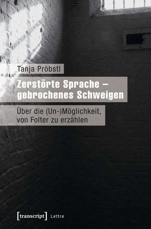 Produktbild: Zerst&ouml;rte Sprache &ndash; gebrochenes Schweigen