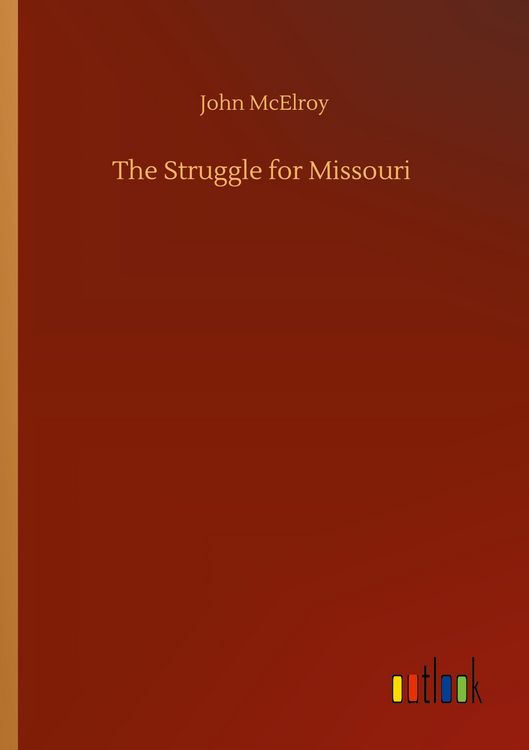 Produktbild: The Struggle for Missouri