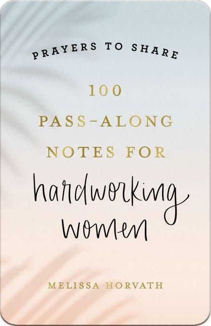 Produktbild: 100 Pass-Along Notes for Hardworking Women