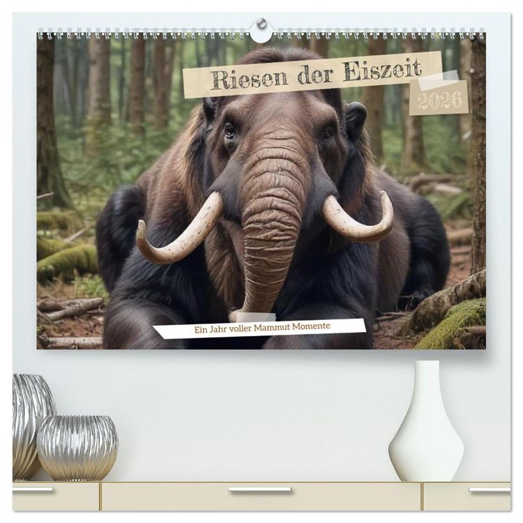 Produktbild: Riesen der Eiszeit &ndash; Ein Jahr voller Mammut Momente (hochwertiger Premium Wandkalender 2026 DIN A2 quer), Kunstdruck in Hochglanz