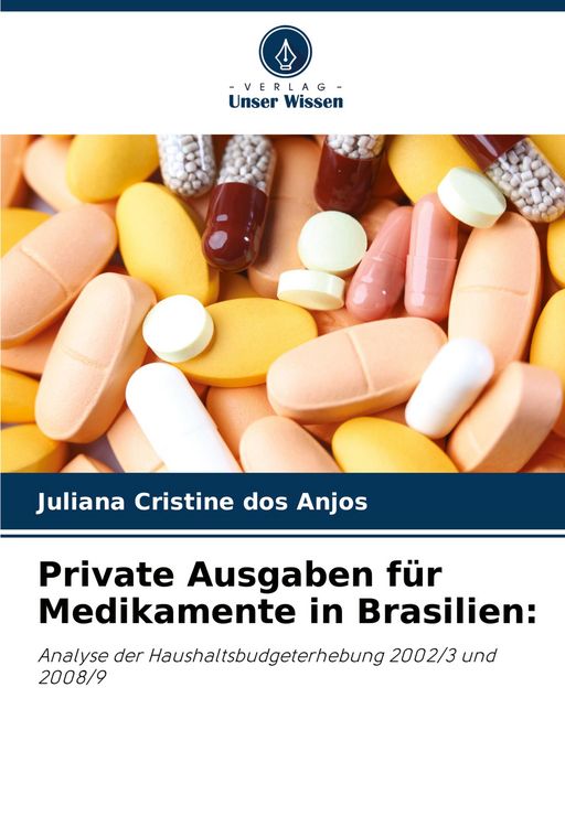 Produktbild: Private Ausgaben f&uuml;r Medikamente in Brasilien: