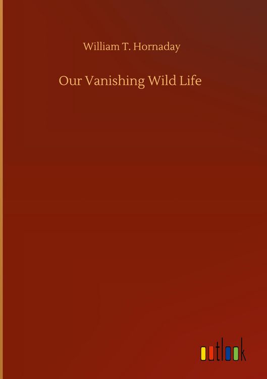 Produktbild: Our Vanishing Wild Life