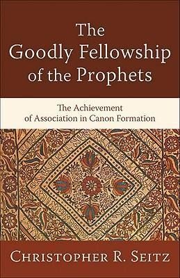 Produktbild: The Goodly Fellowship of the Prophets