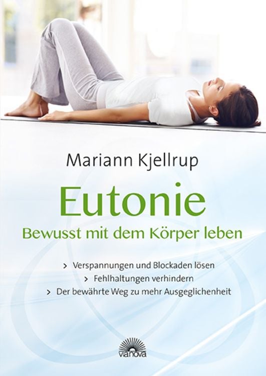 Produktbild: Eutonie - Bewusst mit dem K&ouml;rper leben
