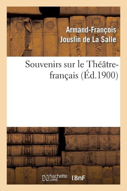 Produktbild: Souvenirs Sur Le Th&eacute;&acirc;tre-Fran&ccedil;ais