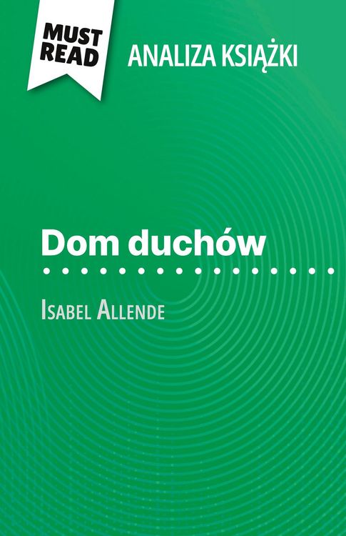Produktbild: Dom duch&oacute;w ksi&iquest;&iquest;ka Isabel Allende (Analiza ksi&iquest;&iquest;ki)