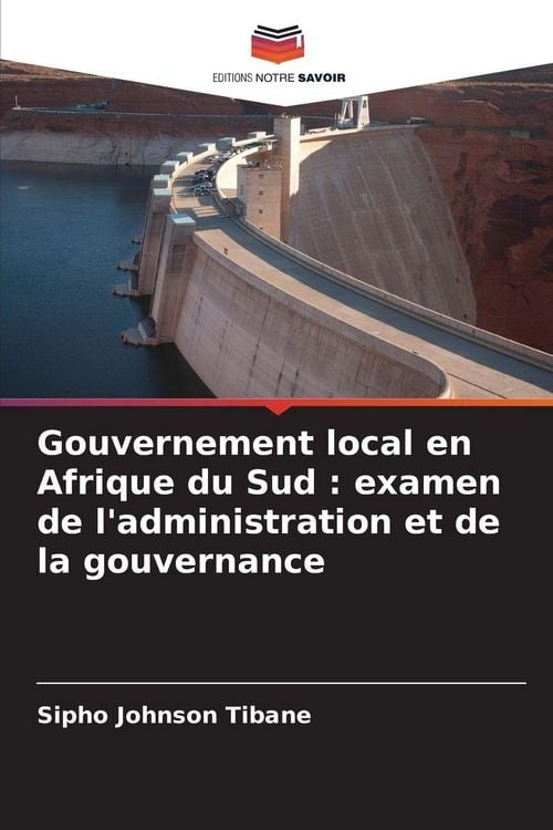 Produktbild: Gouvernement local en Afrique du Sud : examen de l'administration et de la gouvernance