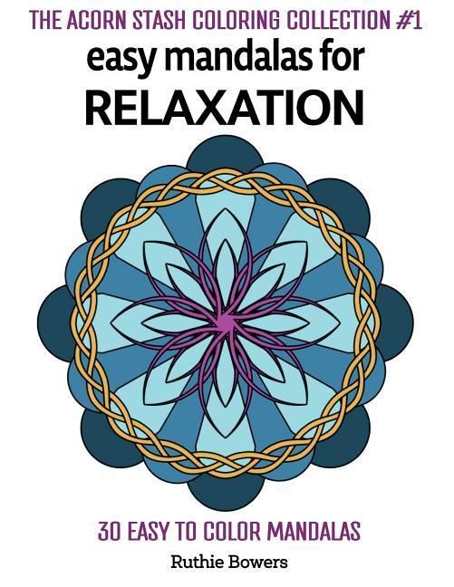 Produktbild: Bowers, R: Easy Mandalas For Relaxation