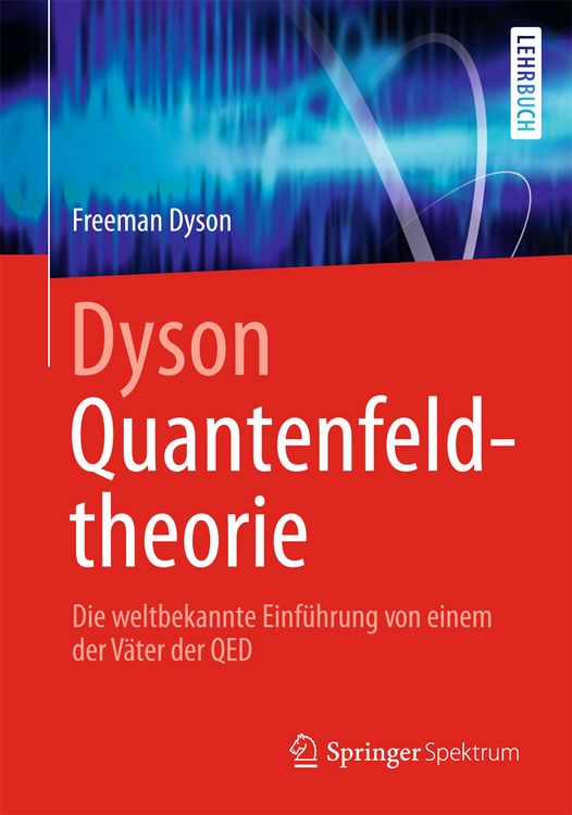 Produktbild: Dyson Quantenfeldtheorie