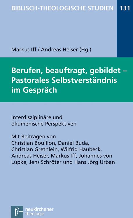 Produktbild: Berufen, beauftragt, gebildet - Pastorales Selbstverst&auml;ndnis im Gespr&auml;ch