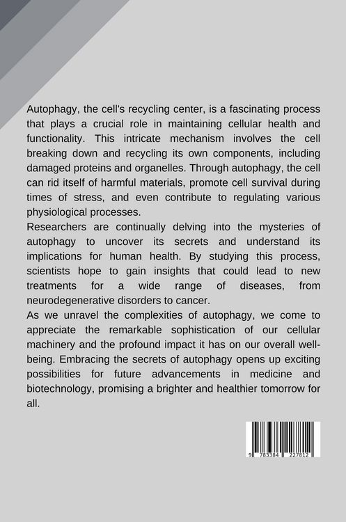 Produktbild: The Cell's Recycling Center: Unveiling the Secrets of Autophagy