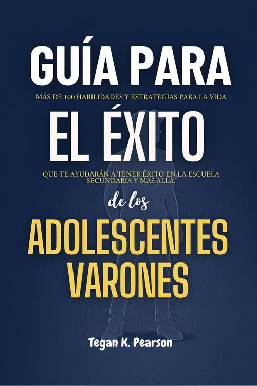 Produktbild: Gu&iacute;a para el &eacute;xito de los adolescentes varones