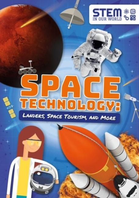 Produktbild: Space Technology: Landers, Space Tourism, and More