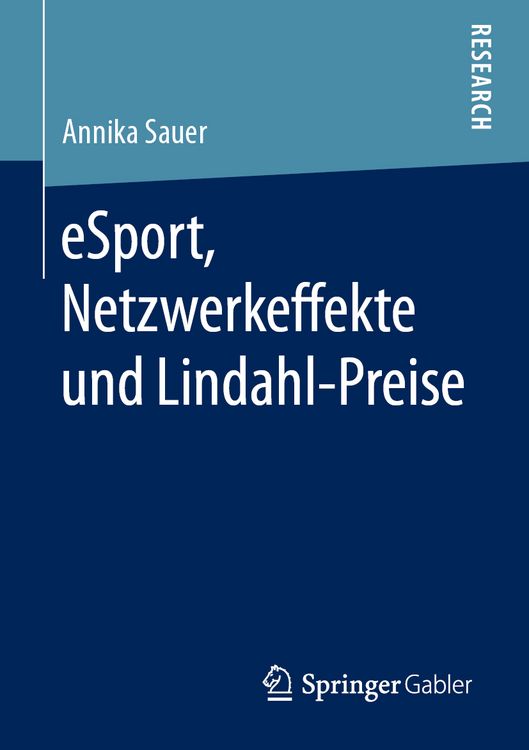Produktbild: ESport, Netzwerkeffekte und Lindahl-Preise