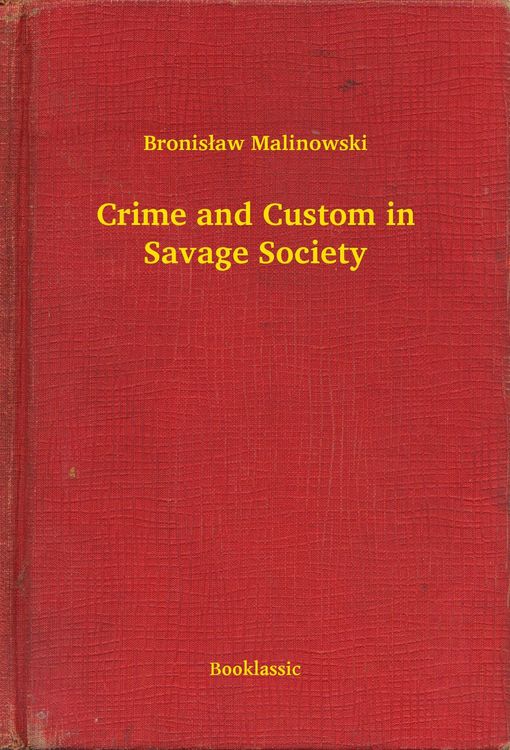 Produktbild: Crime and Custom in Savage Society